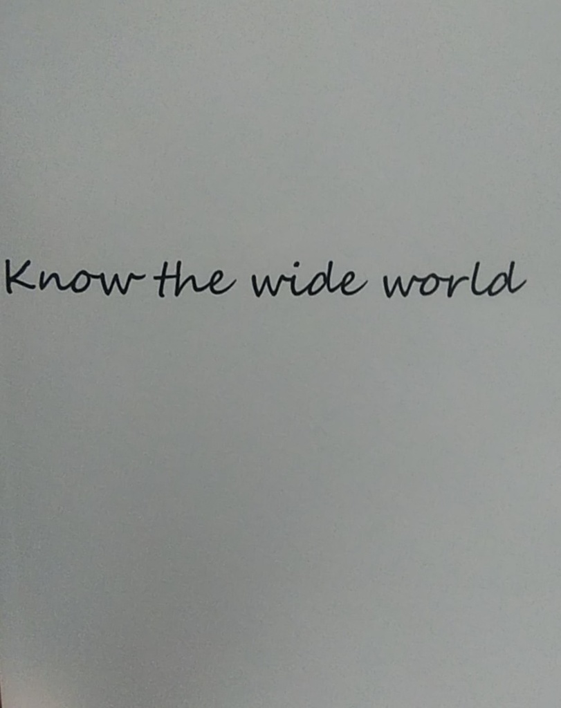 Know the wide world