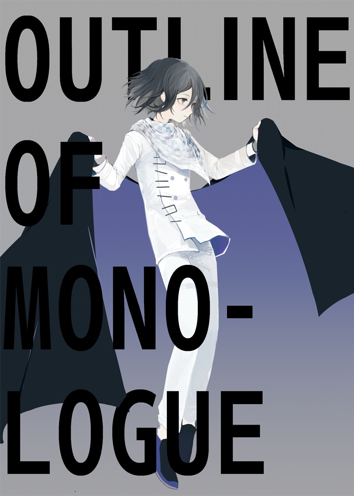 OUTLINE OF MONOLOGUE