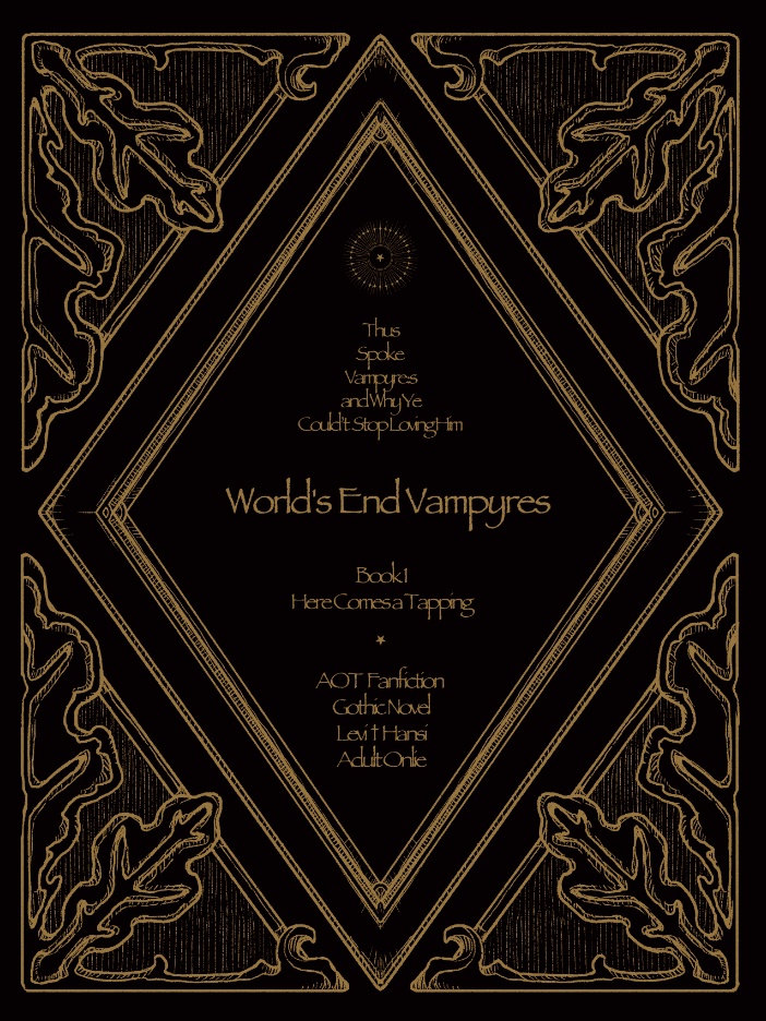 World's End Vampires Book 1 "Here Comes Tapping"