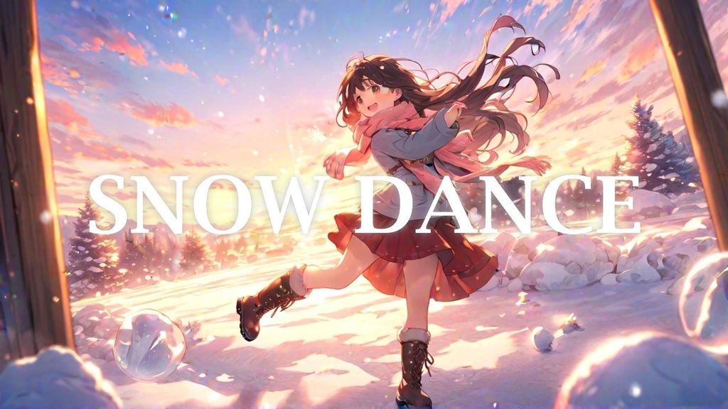SNOW DANCE