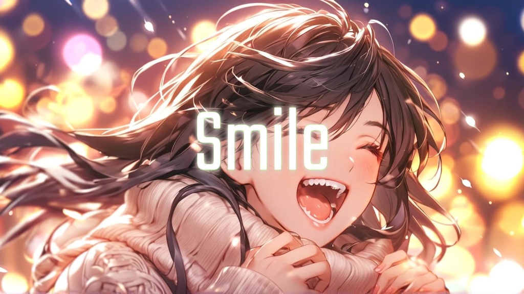 【フリーBGM】「Smile」SHINON