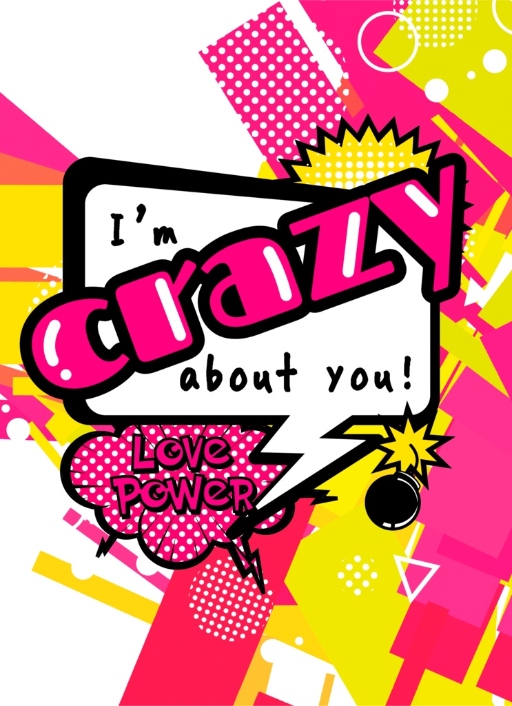 I'm crazy about you!