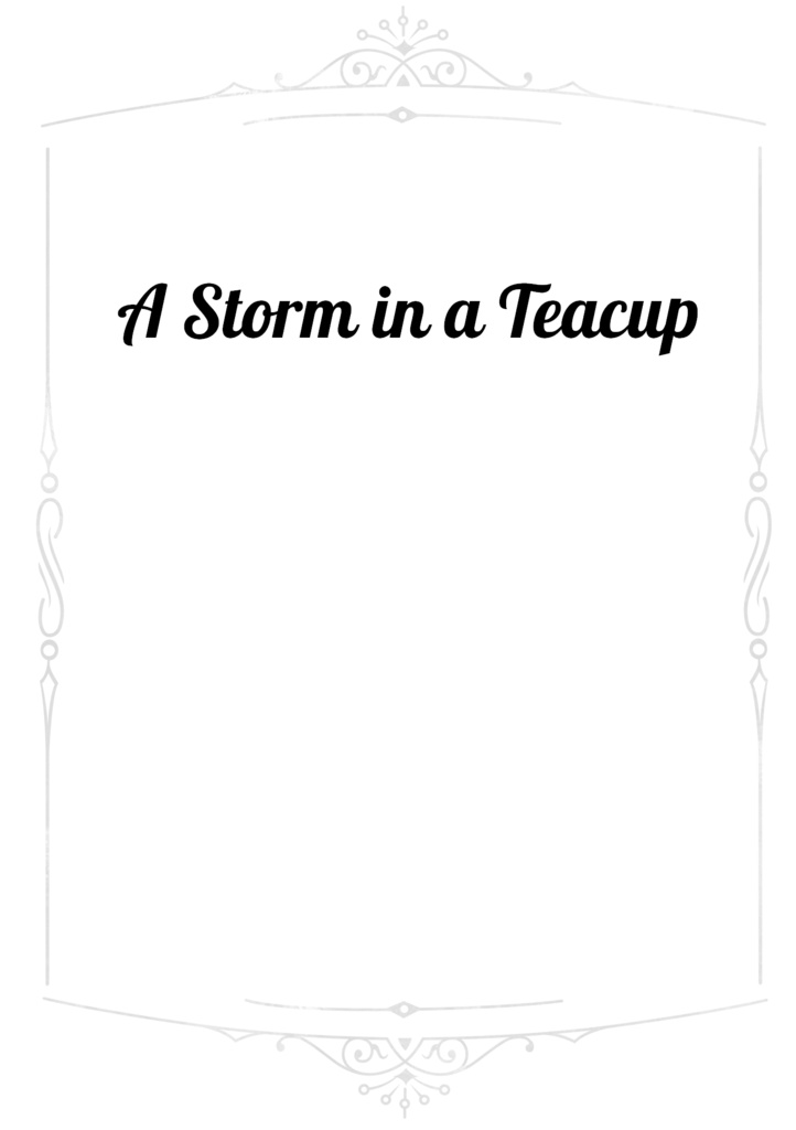 【フラアサ】A Storm in a Teacup