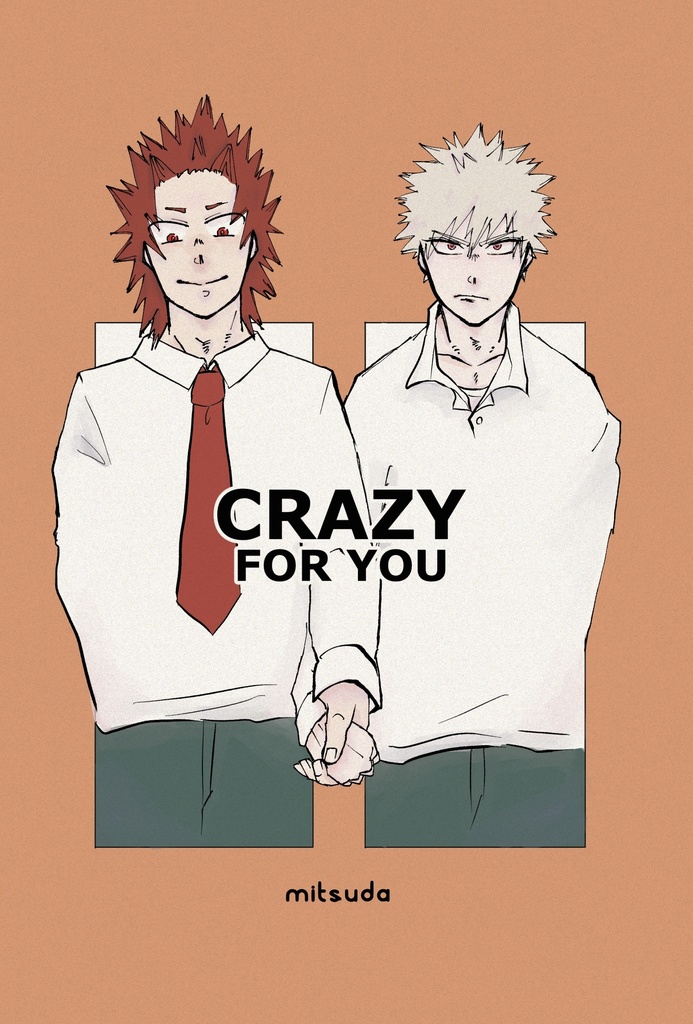 CRAZY FOR YOU