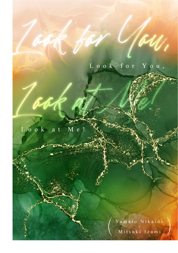 Look for You, Look at Me!