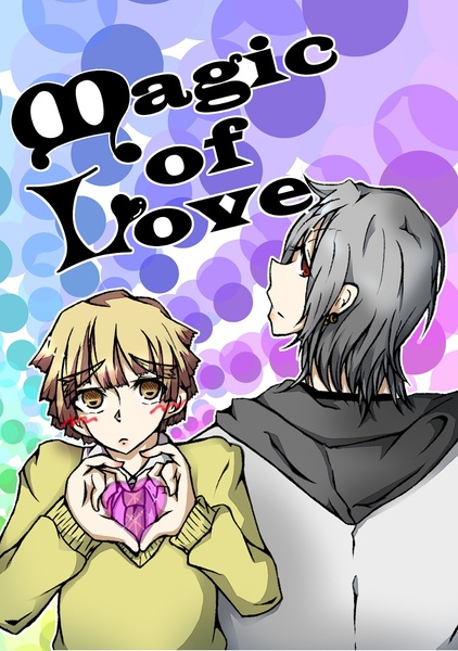 magic of love