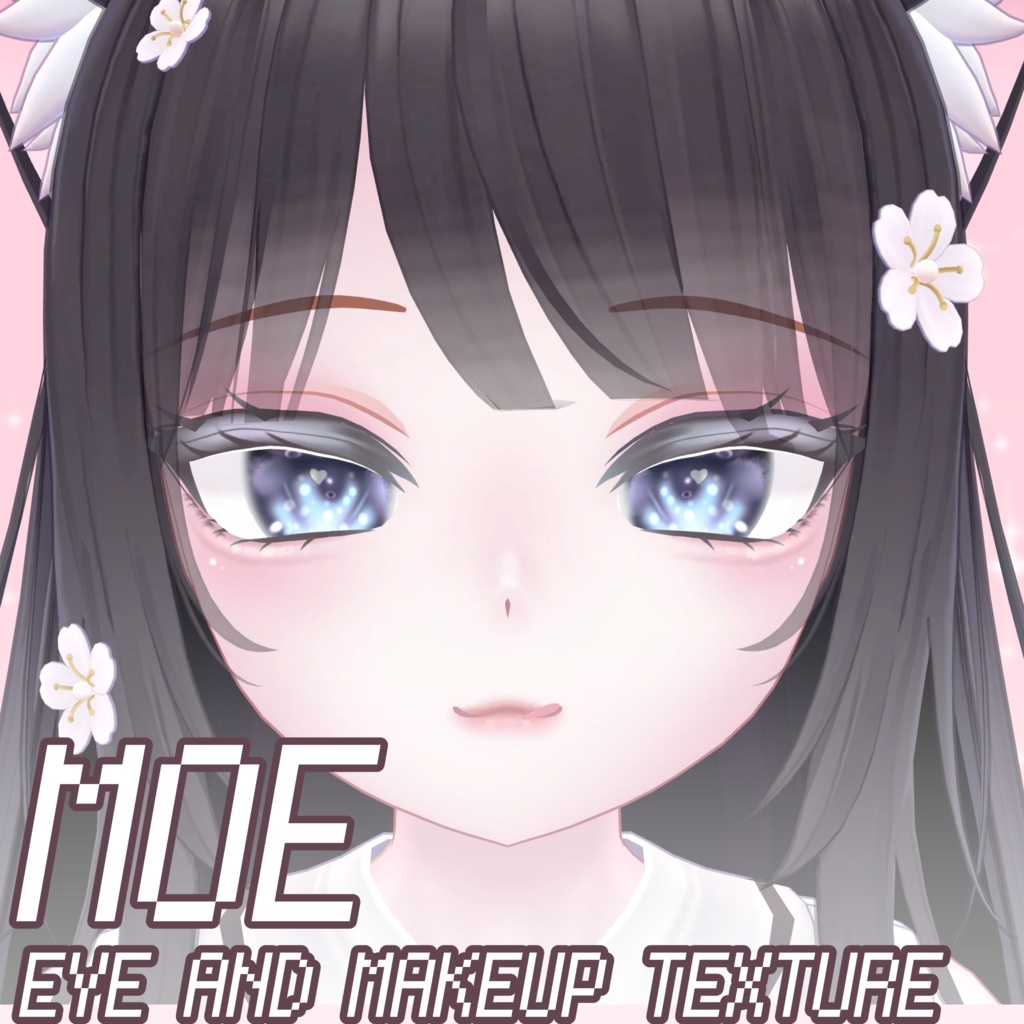【萌(MOE)向け】キラキラメイクと目テクスチャ//EYE AND MAKEUP TEXTURE