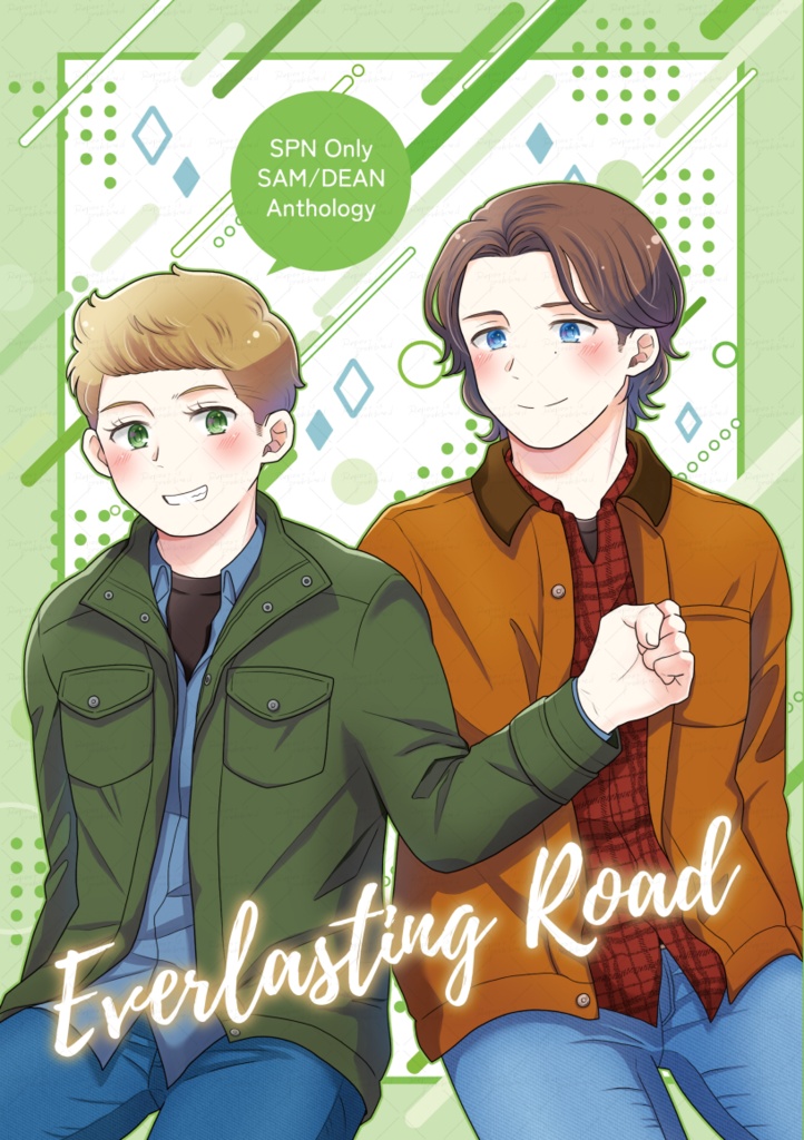 【新刊】【匿名配送】SPNオンリー開催記念アンソロ『Everlasting Road～常春の風～』