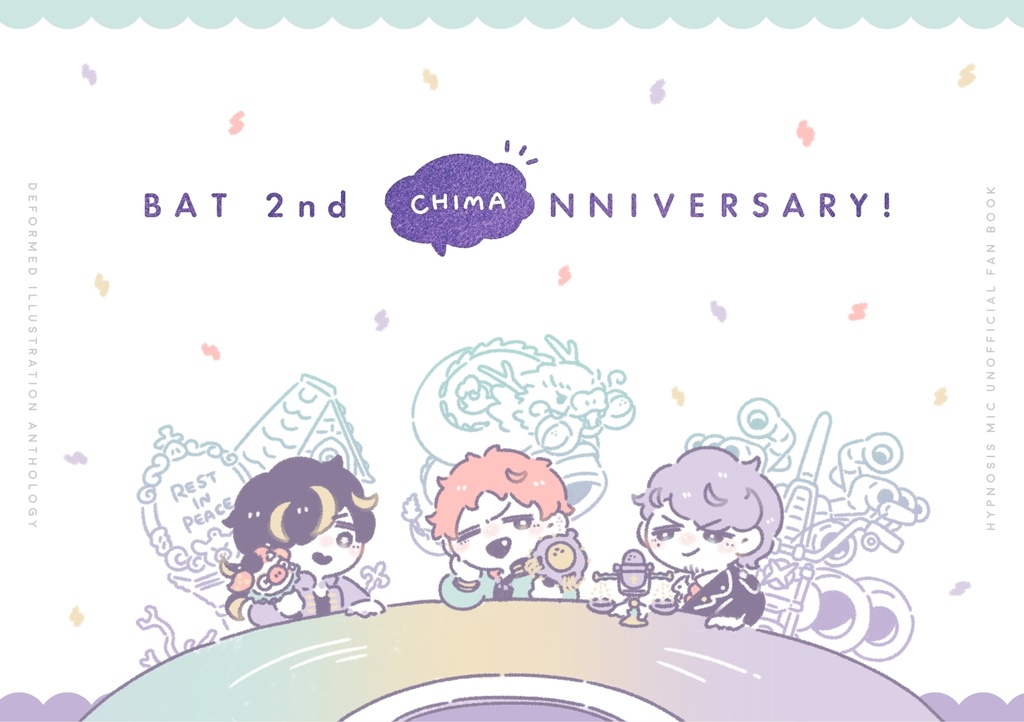 BAT 2nd "CHIMA"NNIVERSARY!／BATデフォルメイラストアンソロジー