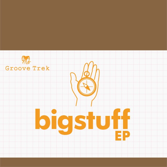 bigstuff EP