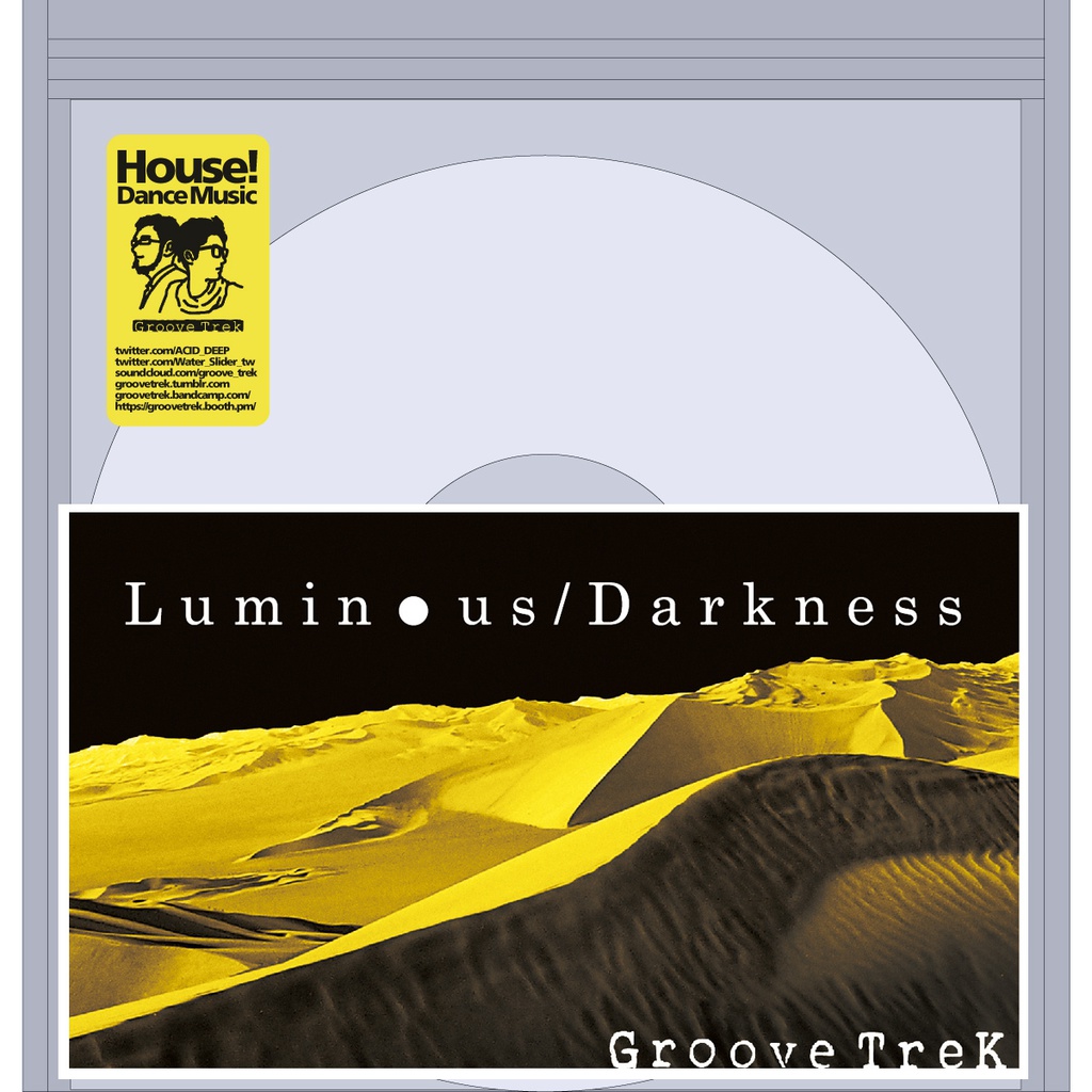 Luminous / Darkness