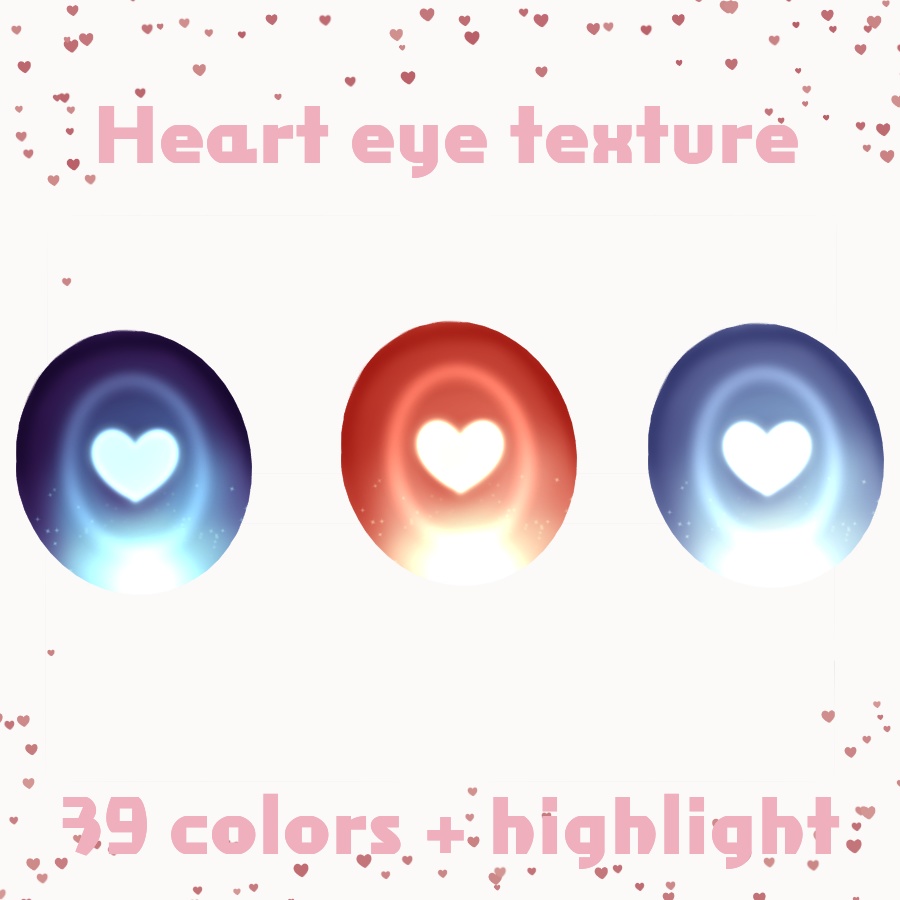 39 Colors Heart eye textures