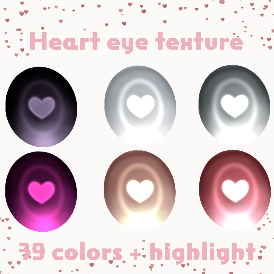 39 Colors Heart eye textures