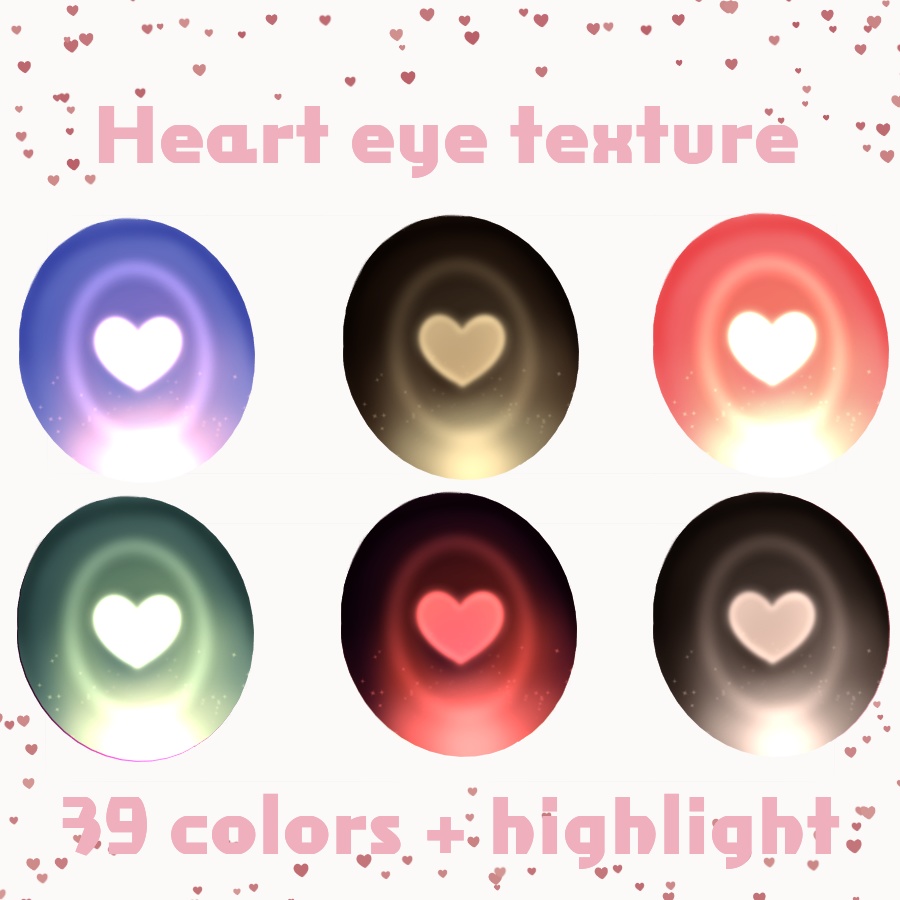 39 Colors Heart eye textures