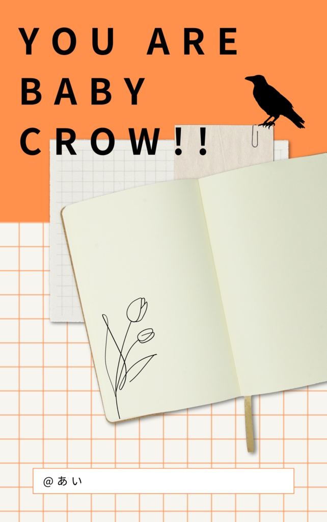 YOU ARE BABY CROW!!
