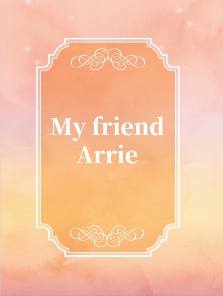 My friend Arrie