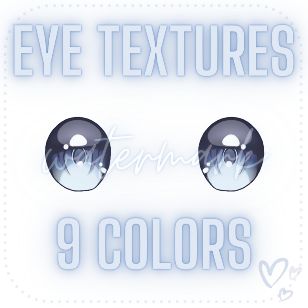 【VRoid 】♥ Eye Textures ♥ 目