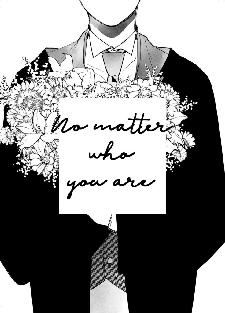 No matter who you are