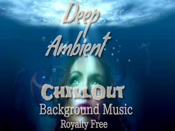Deep Ambient Chill Out ミステリアス 緊迫感 BGM素材 ループ対応! 深く...さらに深く