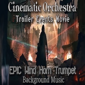 シネマティック オーケストラ音楽素材！壮大な金管が貴方の作品をハリウッド作品へ！！