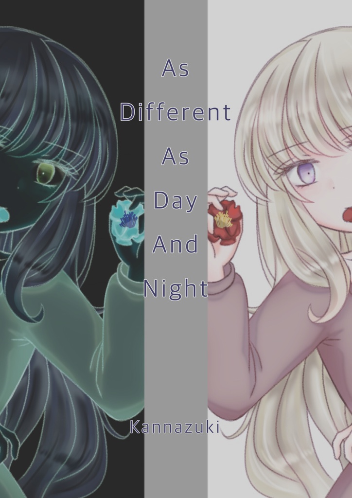 【オリジナル】As Different As Day And Night