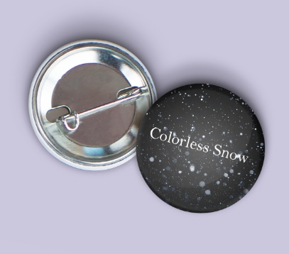 Colorless Snow トートバッグ+缶バッジ