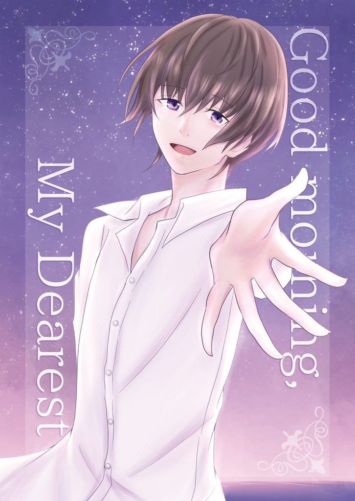 Good morning, My Dearest