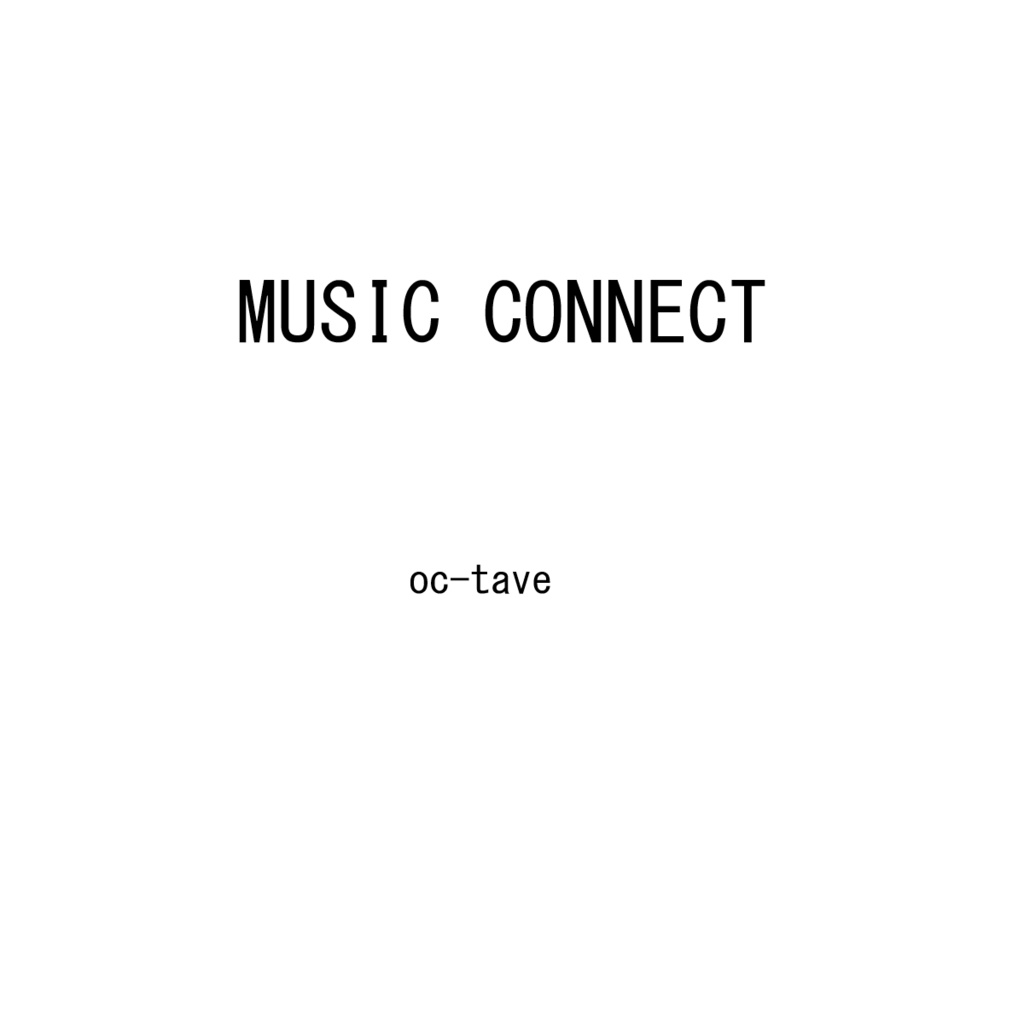 MUSIC CONNECT（CD版）