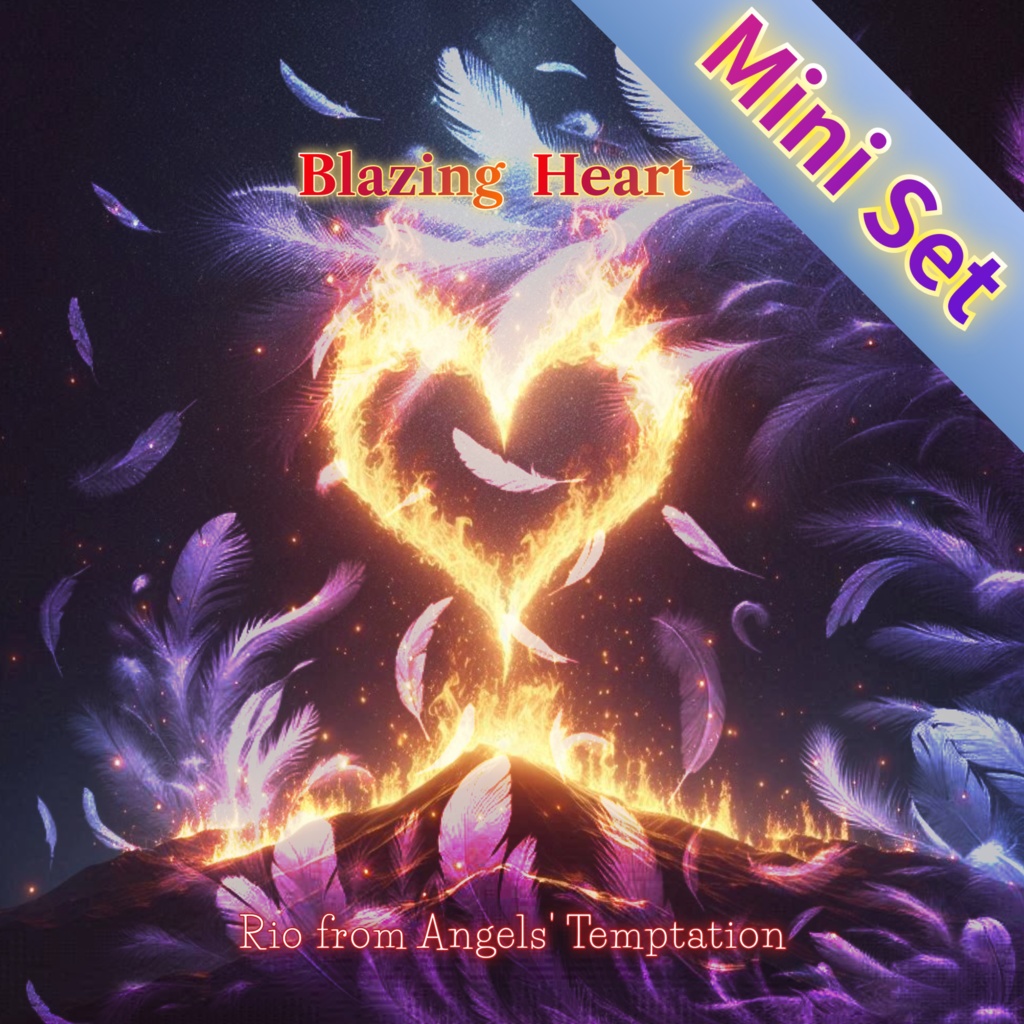 【ミニセット】7th Single『Blazing Heart』Rio from Angels' Temptation