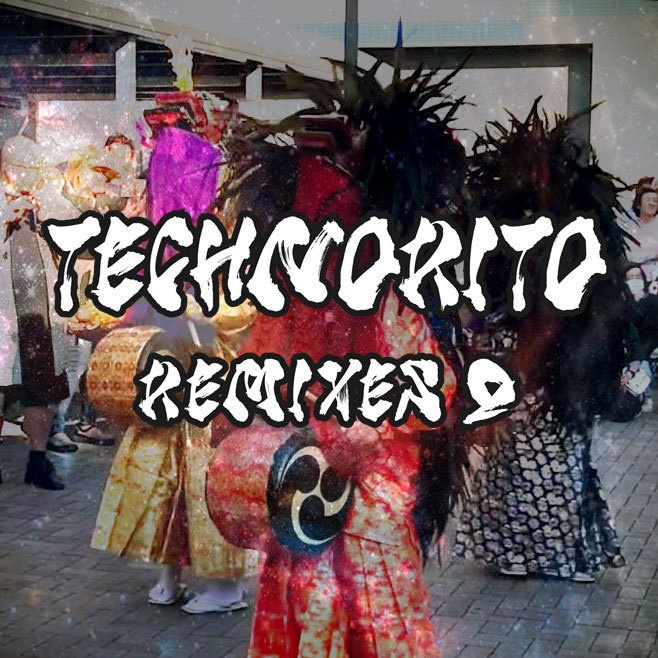 Technorito Remixes 2