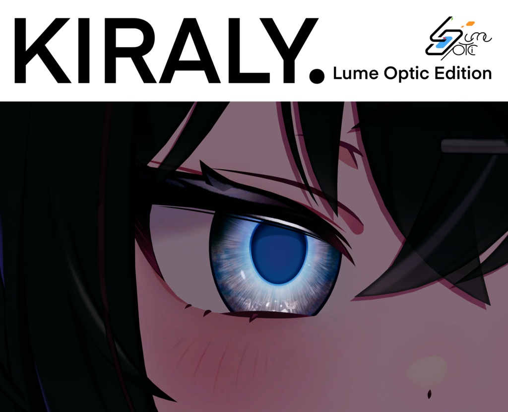 KIRALY.（LumeOptic 専用版）