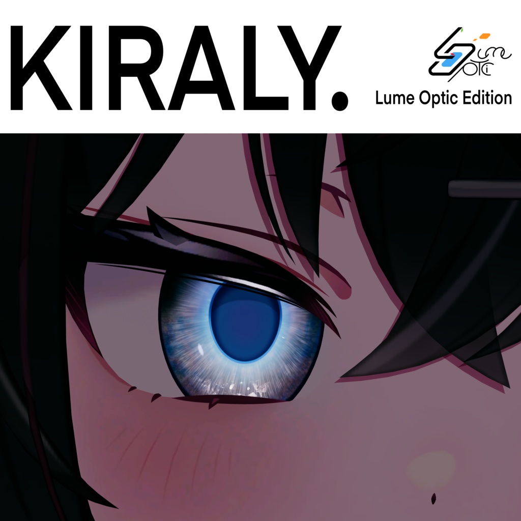 KIRALY.（LumeOptic 専用版）
