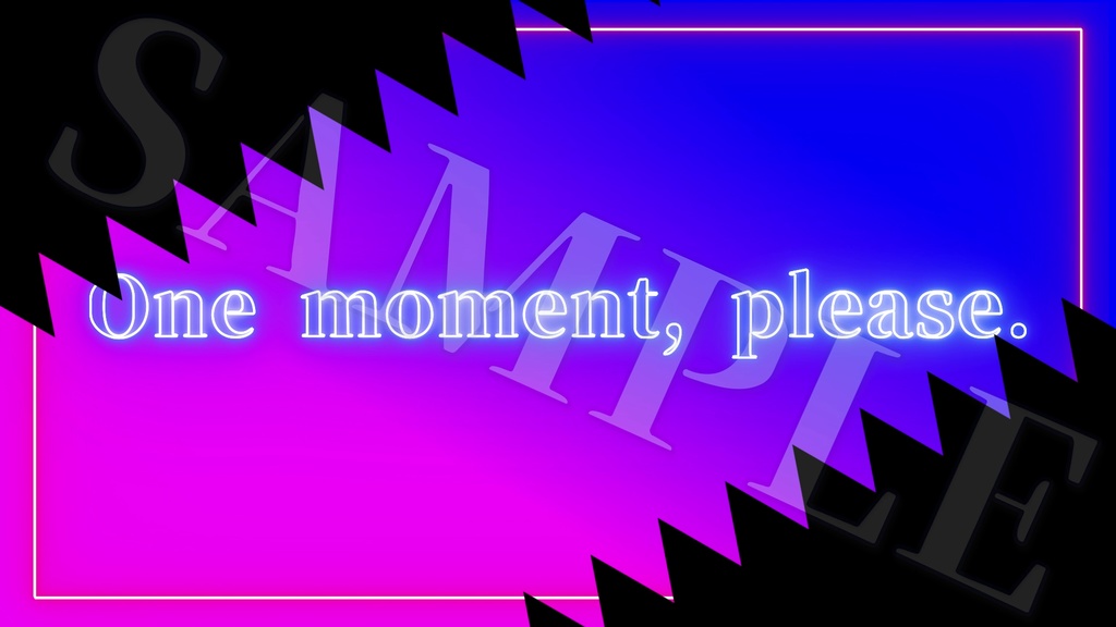 【シーンチェンジ/トランジション】One moment,please.【OBS/配信/動画編集】