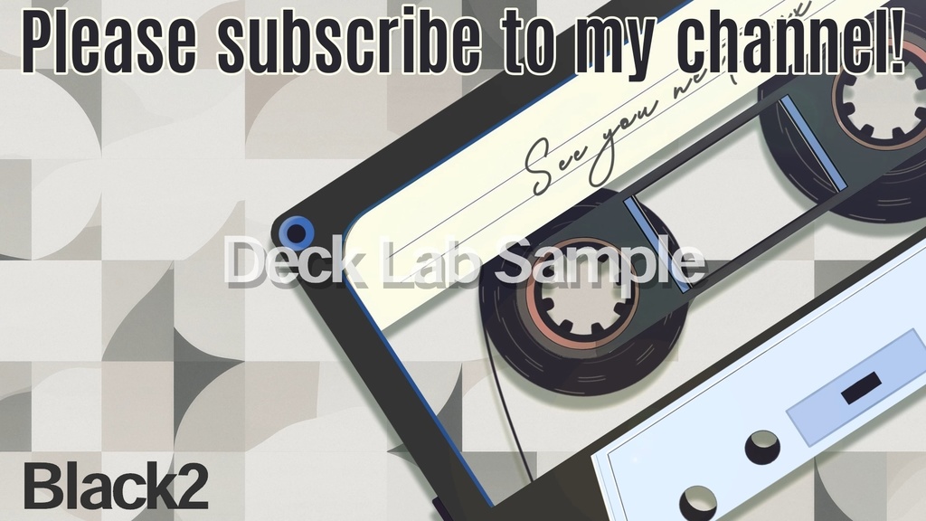 YouTube用エンディング動画【Cassette】