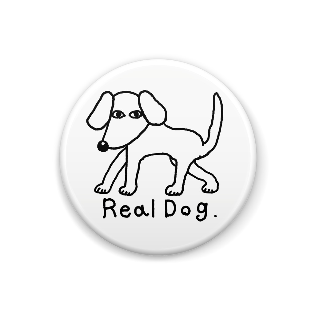 『Real Dog.』缶バッジ