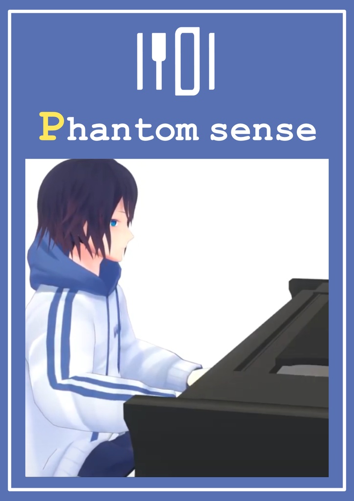 Phantom sense・Euclidピアノ譜面セット