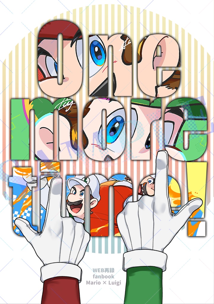 M×L web再録集 「One more time!」