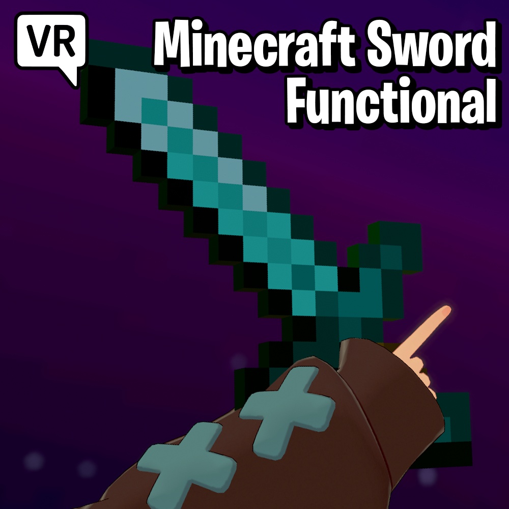 【VRChat】 Minecraft Sword Functional