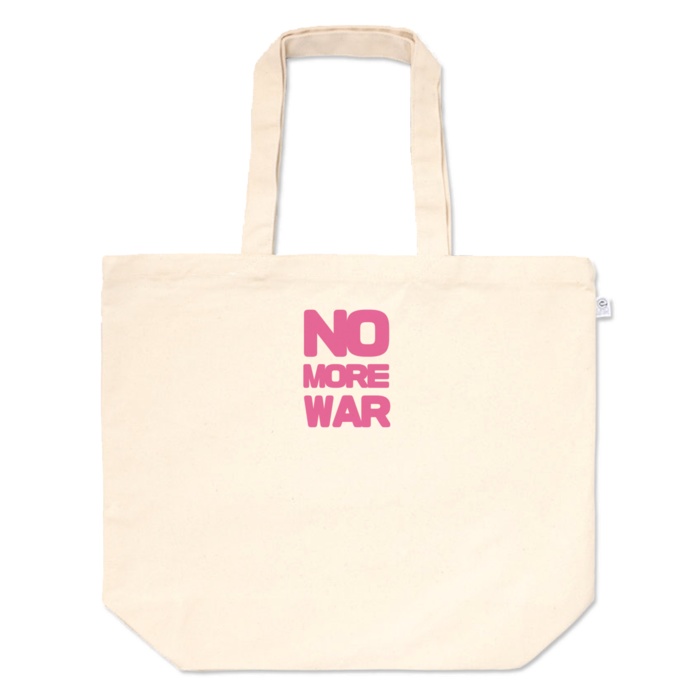NO MORE WAR トートバッグ(全4種) 480 × 400 × マチ150