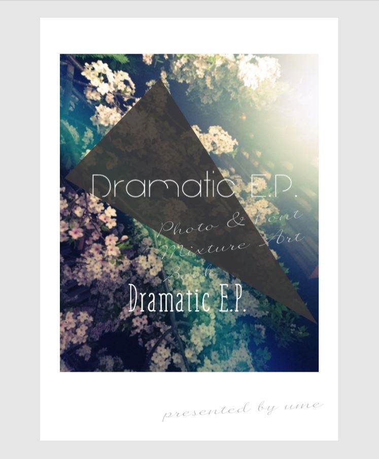 ZINE『Dramatic E.P.』