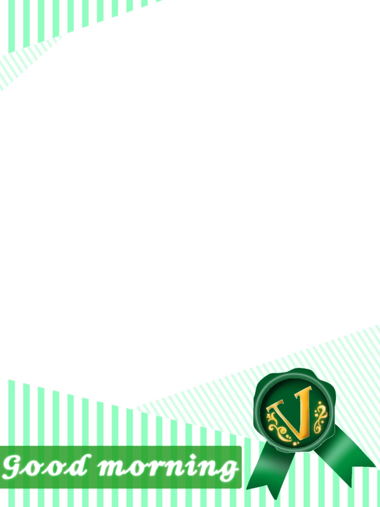 𝔾𝕠𝕠𝕕 𝕄𝕠𝕣𝕟𝕚𝕟𝕘 緑①②