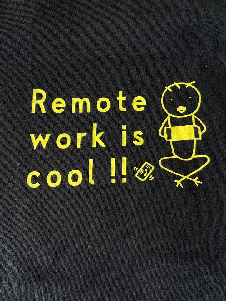 【ロンT・半袖T】リモートワークはクールだぜ