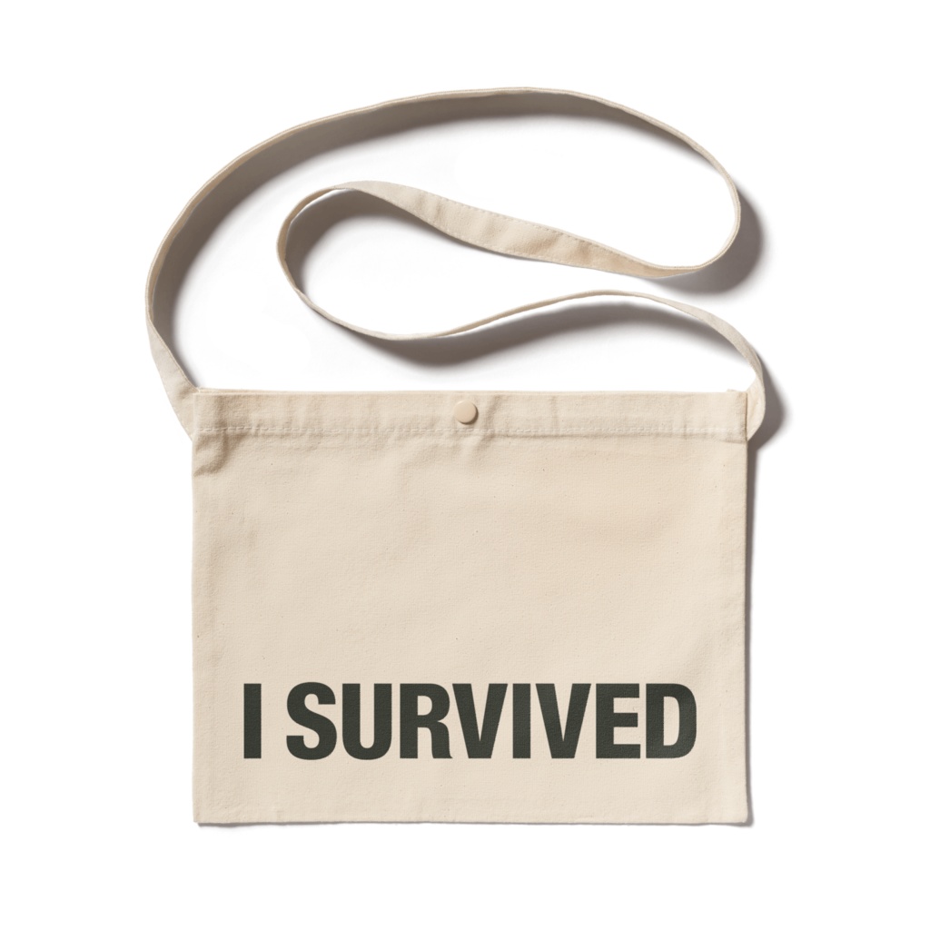 I SURVIVED