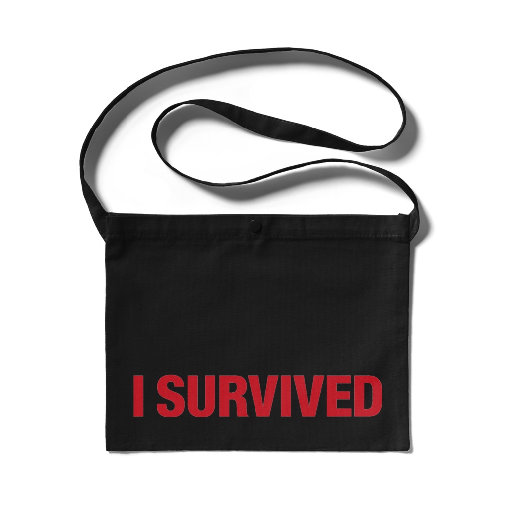 I SURVIVED