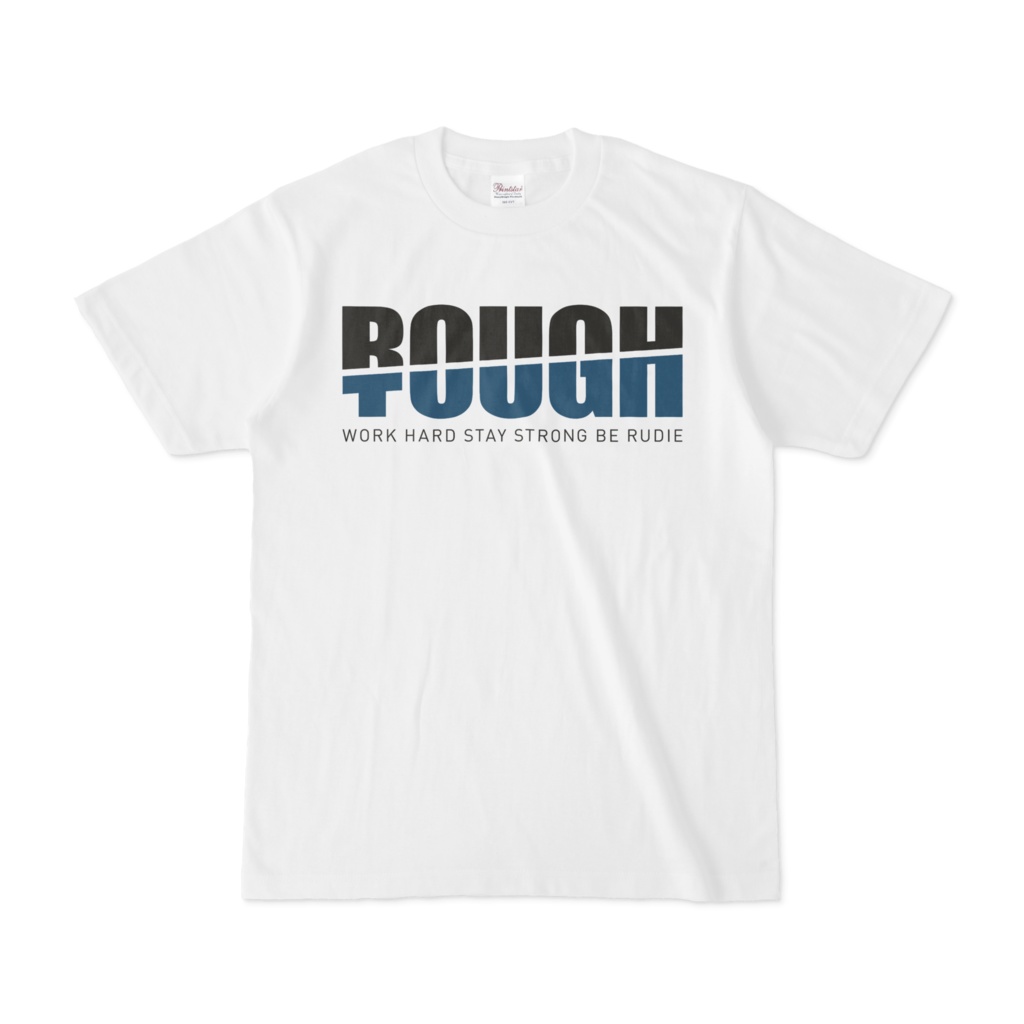ROUGH & TOUGH
