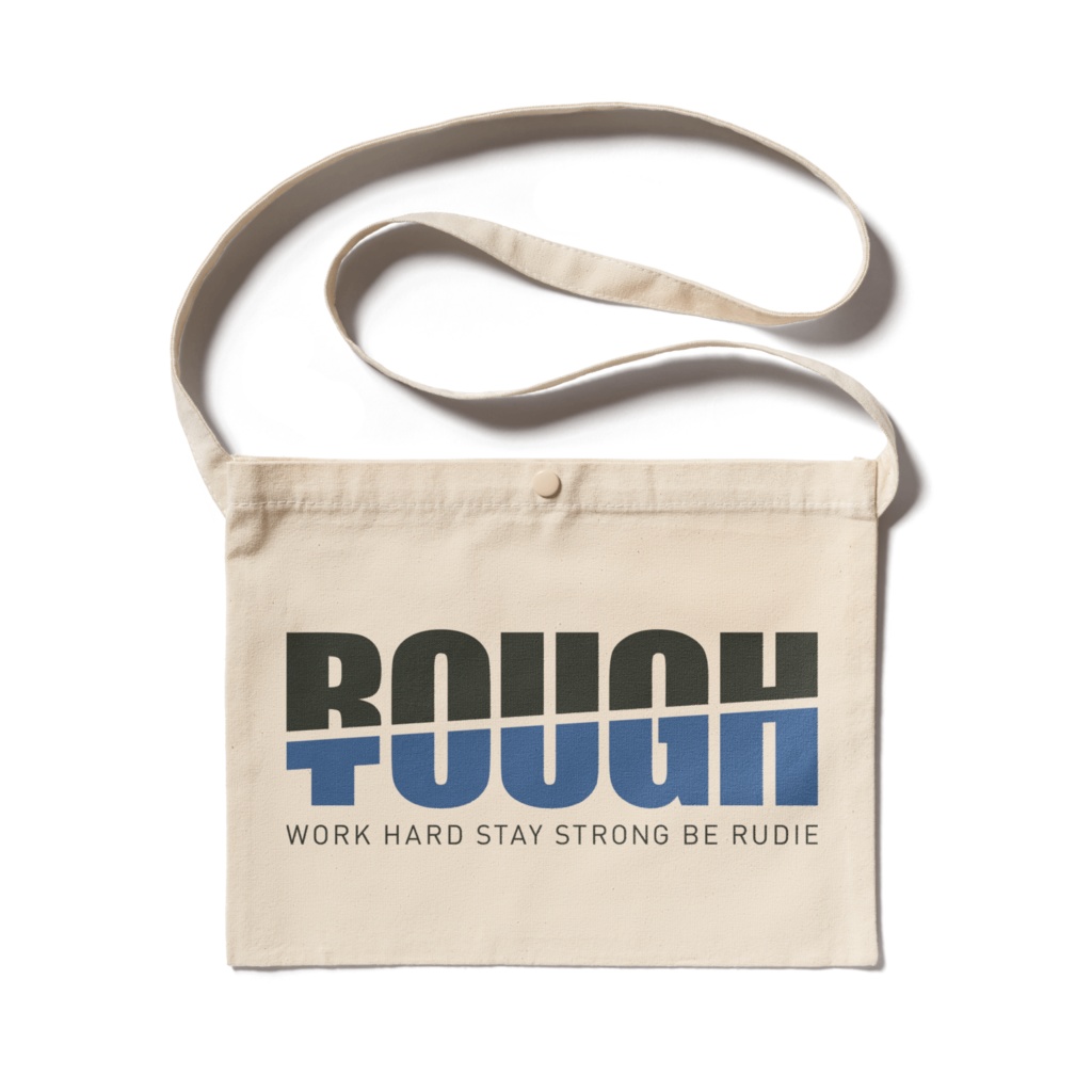 ROUGH & TOUGH