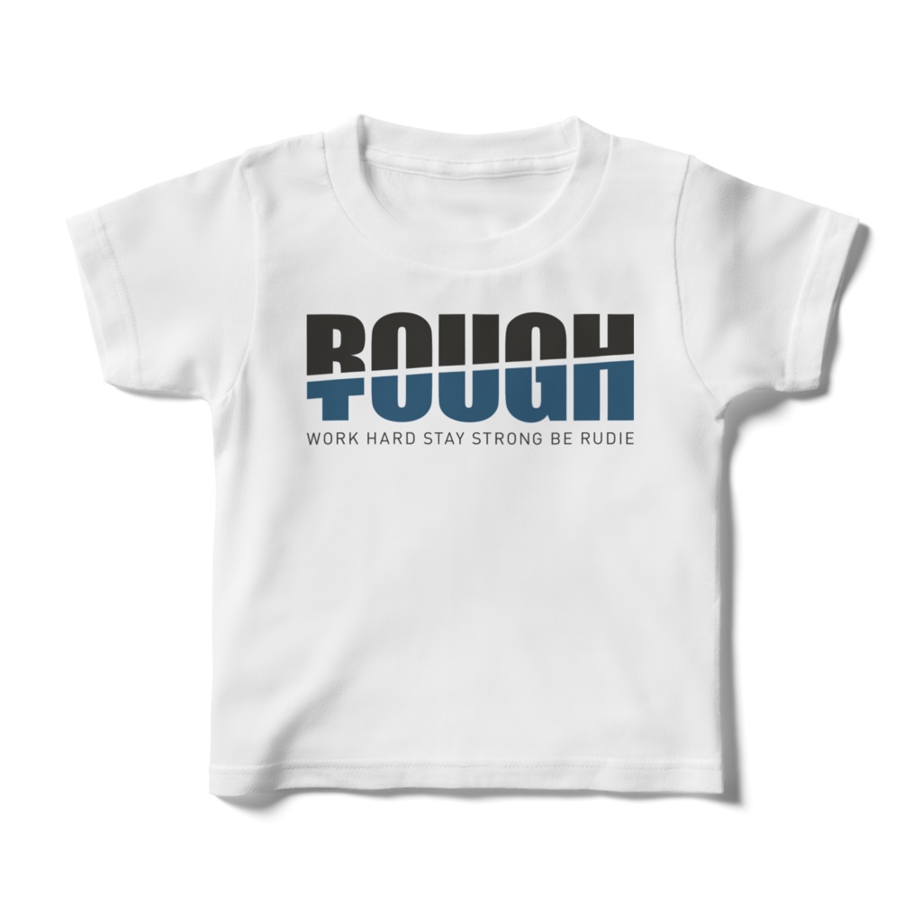 ROUGH & TOUGH