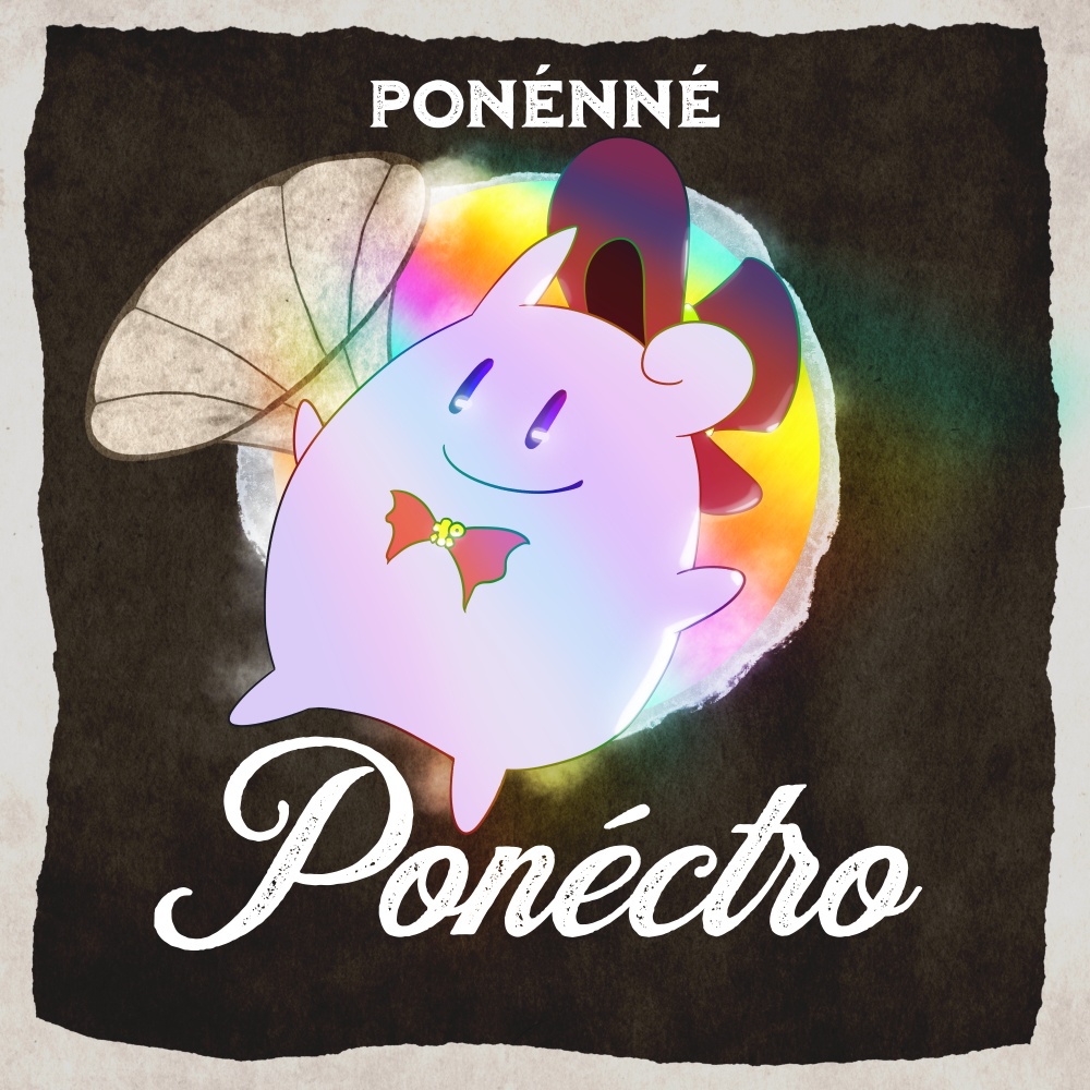 Ponéctro (EP) / Ponénné [DL Album]