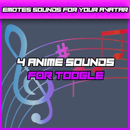 【Sound Pack】- 4 Anime Sounds - 【VRC】