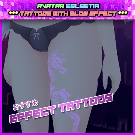 【FOR SELESTIA】***GLOW TATTOOS - COLOR CHANGE***